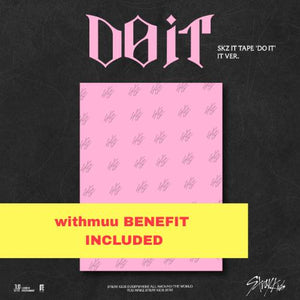 Stray Kids - SKZ IT TAPE 'DO IT' (IT VER.) (withmuu POB)