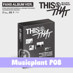 Stray Kids – Mini Album [THIS & THAT] (FANS ALBUM VER.)- Musicplant POB