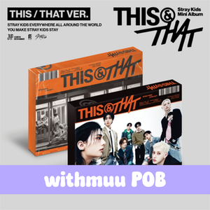 Stray Kids – Mini Album [THIS & THAT] (THIS VER., THAT VER.)- withmuu POB