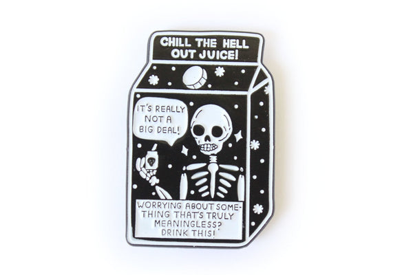 Chill The Hell Out Juice Enamel Pin - Mostly K-pop