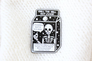 Chill The Hell Out Juice Enamel Pin - Mostly K-pop