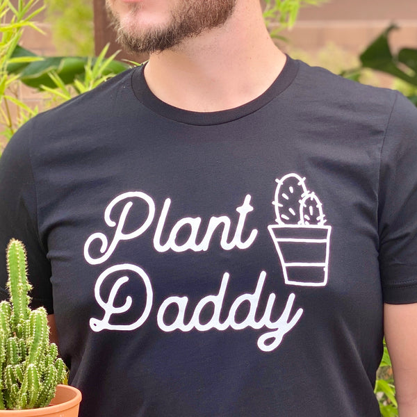 Plant Daddy Shirt