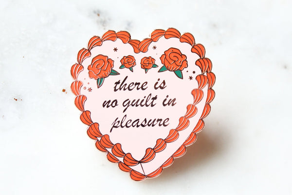 No Guilt In Pleasure Enamel Pin - Mostly K-pop